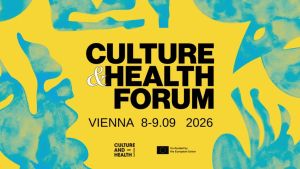 Kuvassa lukee Culture & Health Forum Vienna 8.-9.09.2026