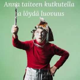 Kuva vanhuksesta punaisessa paidassa, kuvassa teksti "Anna taiteen kutkutella ja löydä luovuus".
